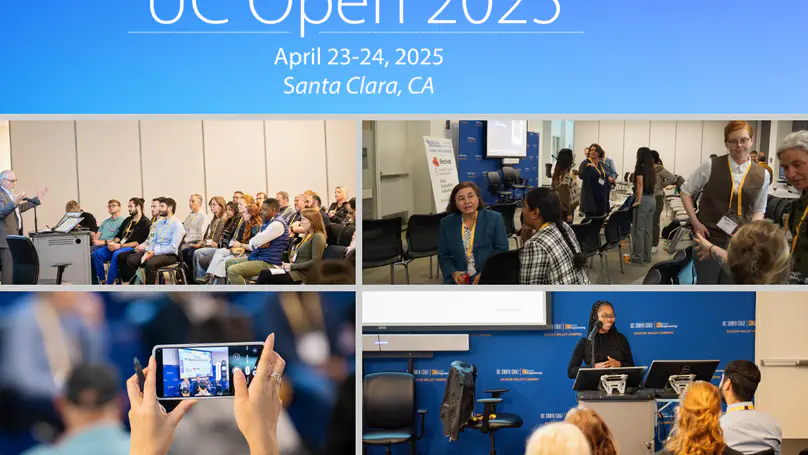 The First Annual UC Open Highlights Open Source Innovation in the UC System